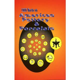 1800 Marks on American Pottery & Porcelain