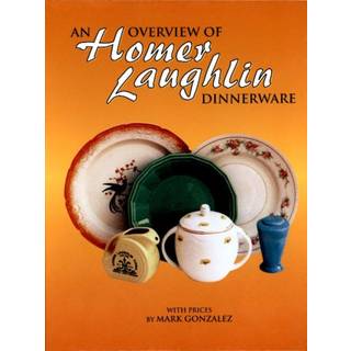 An Overview of Homer Laughlin Dinnerware