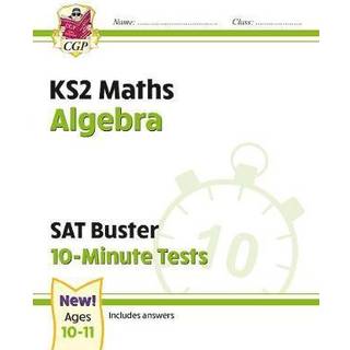 KS2 Maths SAT Buster 10-Minute Tests - Algebra (for the 2026 tests)