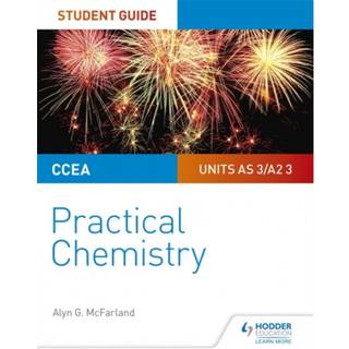 CCEA AS/A2 Chemistry Student Guide: Practical Chemistry