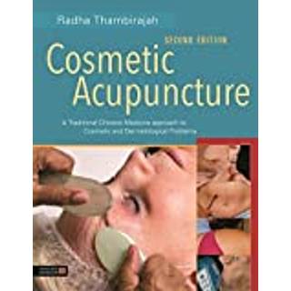 Cosmetic Acupuncture, Second Edition