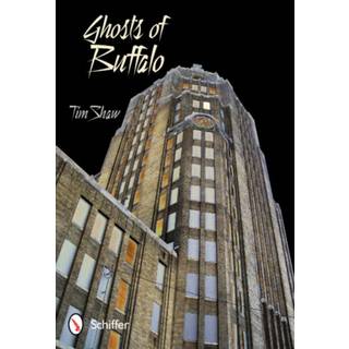 Ghosts of Buffalo