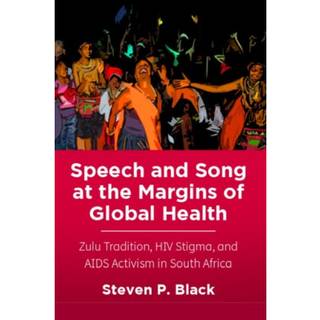 Speech and Song at the Margins of Global Health