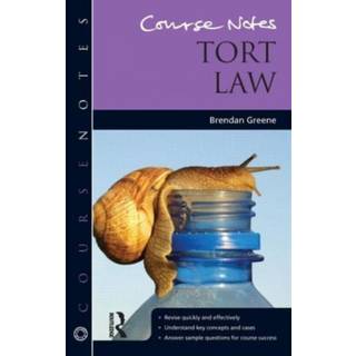 Course Notes: Tort Law
