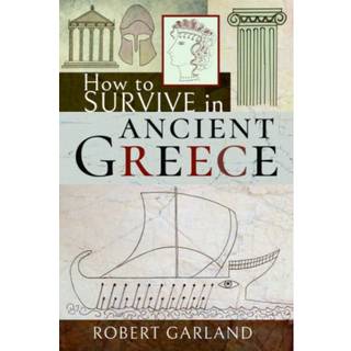 How to Survive in Ancient Greece
