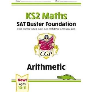 KS2 Maths SAT Buster Foundation: Arithmetic (for the 2026 tests)