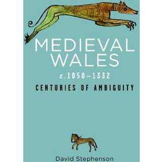 Medieval Wales c.1050-1332