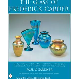 The Glass of Frederick Carder