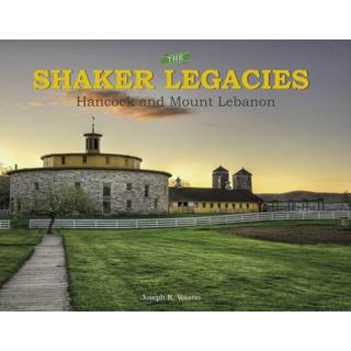 The Shaker Legacies