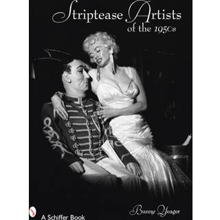 Striptease Artists of the 1950s