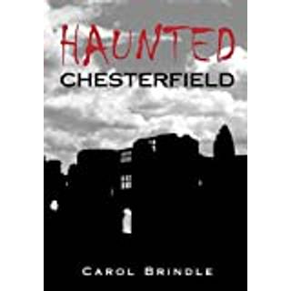Haunted Chesterfield