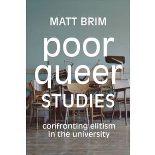 Poor Queer Studies