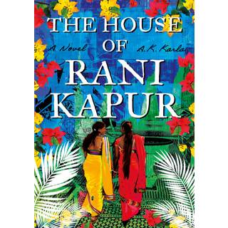 The House of Rani Kapur
