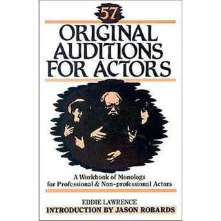 57 Original Auditions for Actors