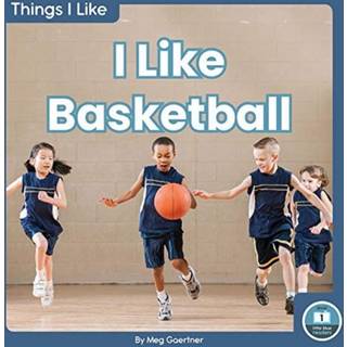 I Like Basketball