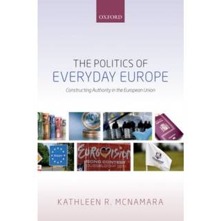 The Politics of Everyday Europe
