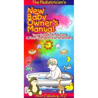 Pediatrician's New Baby Owner's Manual
