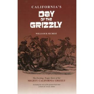 California's Day of the Grizzly