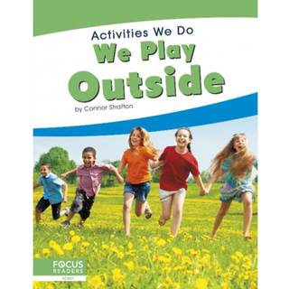 We Play Outside