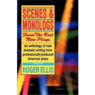 Scenes & Monologs from the Best New Plays