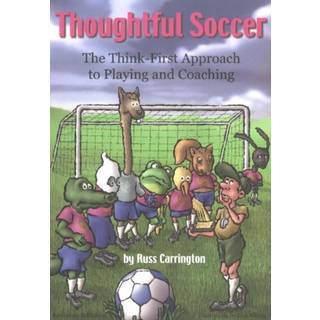 Thoughtful Soccer