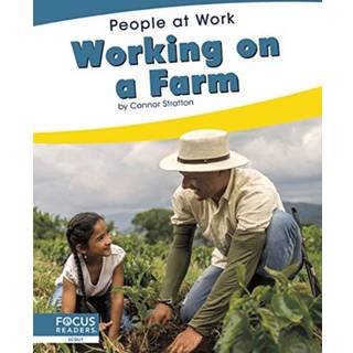 Working on a Farm