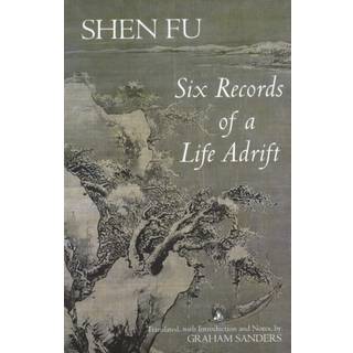 Six Records of a Life Adrift