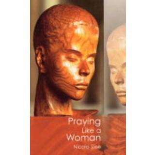 Praying Like a Woman