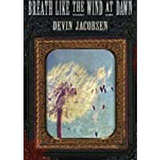 Breath Like the Wind at Dawn