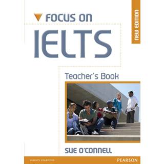 Focus on IELTS Teacher's Book New Edition
