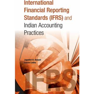 International Financial Reporting Standards (IFRS) & Indian Accounting Practices