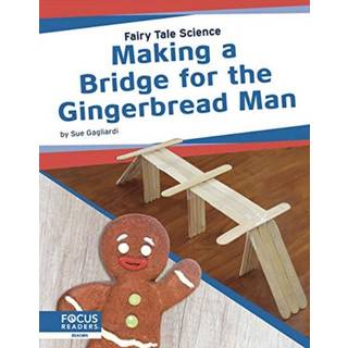 Making a Bridge for the Gingerbread Man