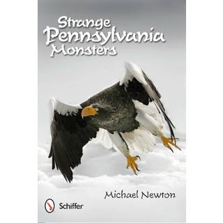 Strange Pennsylvania Monsters
