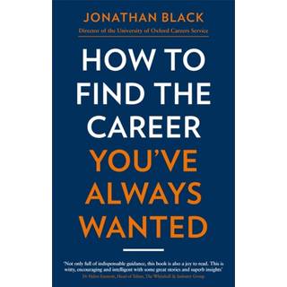 How to Find the Career You've Always Wanted