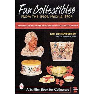 Fun Collectibles of the 1950s, '60s & '70s