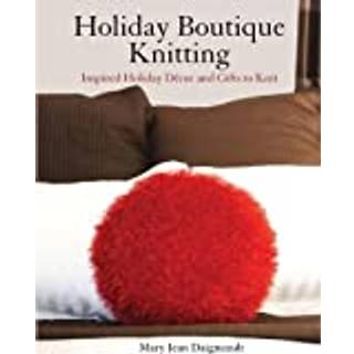 Holiday Boutique Knitting