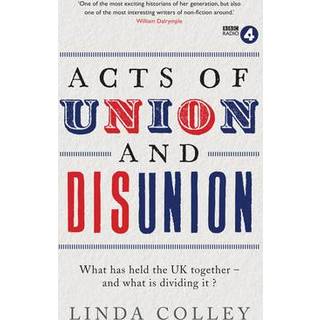 Acts of Union and Disunion