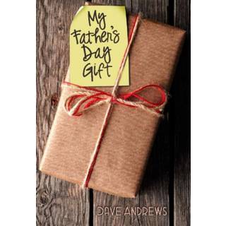 My Fathers Day Gift
