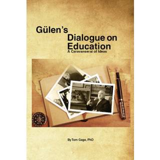 Gulens Dialogue on Education