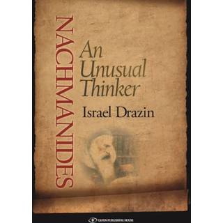 Nachmanides: An Unusual Thinker