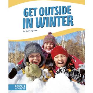Get Outside in Winter