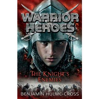 Warrior Heroes: The Knight's Enemies