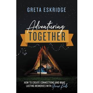 Adventuring Together