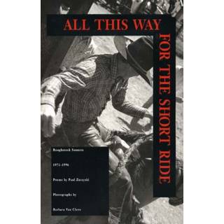 All This Way for the Short Ride