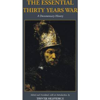 The Essential Thirty Years War