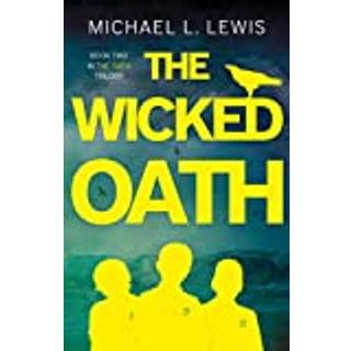 The Wicked Oath