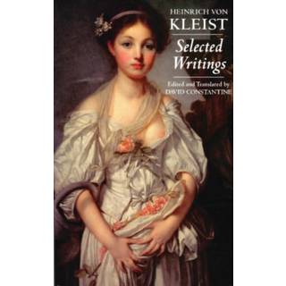Kleist: Selected Writings