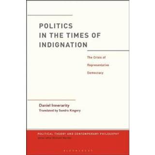 Politics in the Times of Indignation