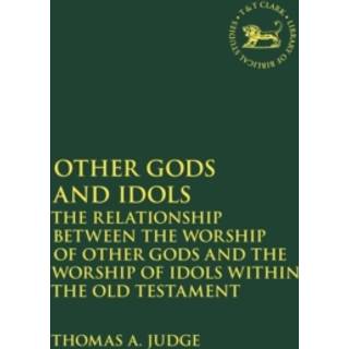 Other Gods and Idols