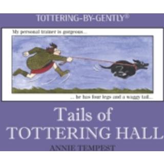 Tails of Tottering Hall
